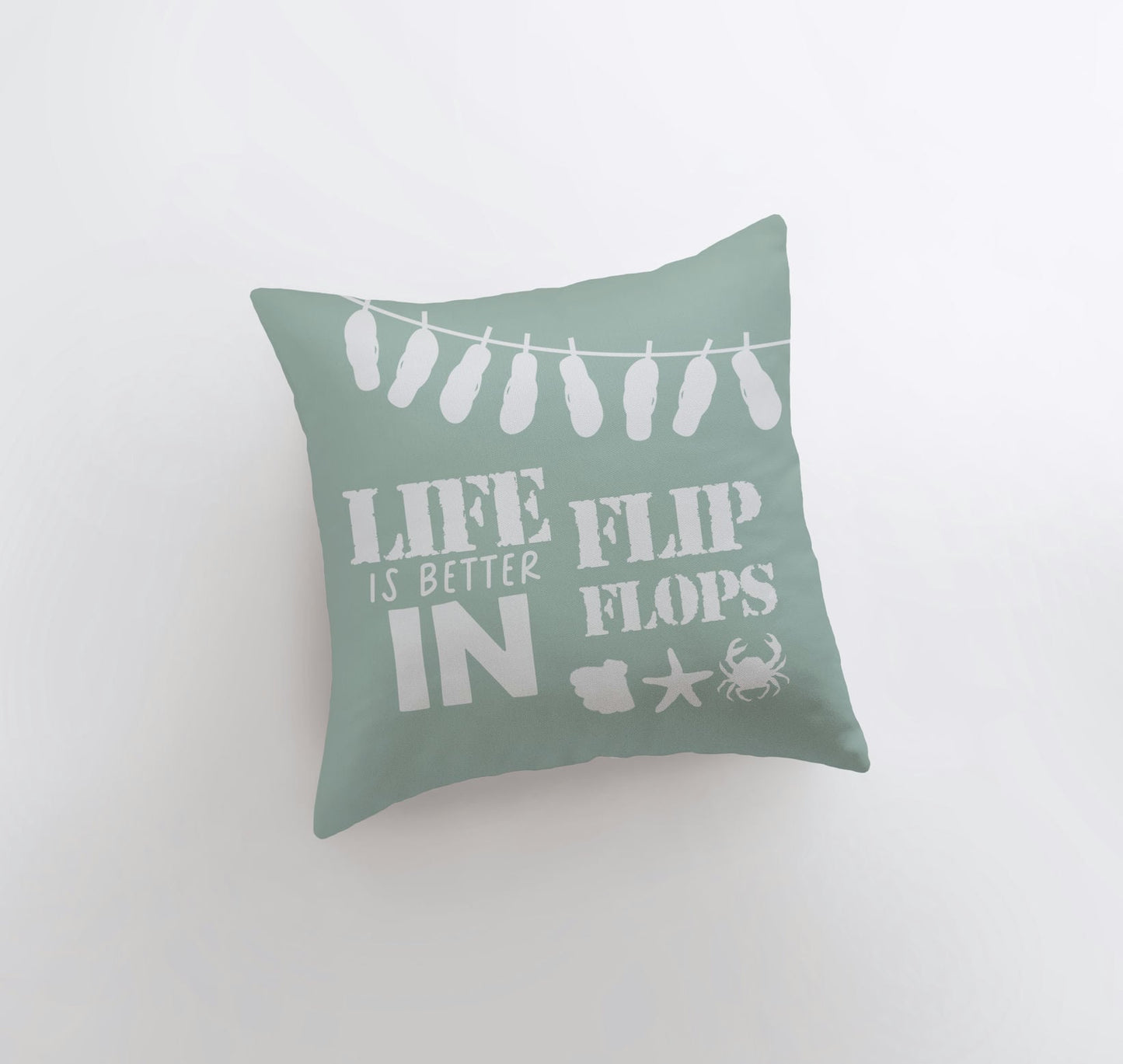 Life is Better in Flip Flops | Pillow Cover | Throw Pillow | Home